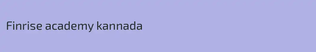 Finrise academy kannada